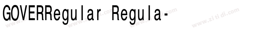 GOVERRegular Regula字体转换